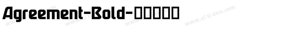 Agreement-Bold字体转换