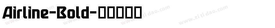 Airline-Bold字体转换