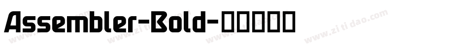 Assembler-Bold字体转换