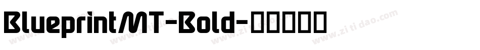 BlueprintMT-Bold字体转换