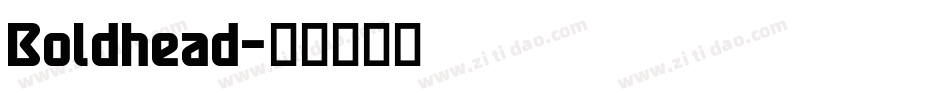 Boldhead字体转换