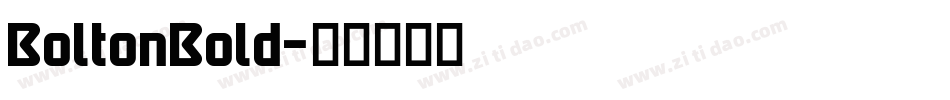 BoltonBold字体转换