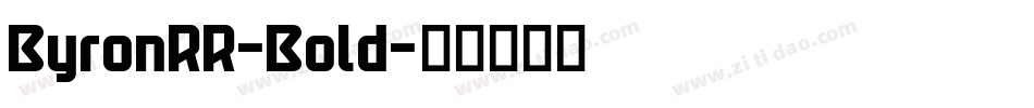 ByronRR-Bold字体转换