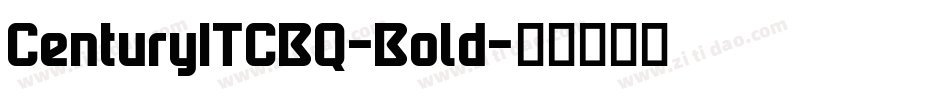 CenturyITCBQ-Bold字体转换