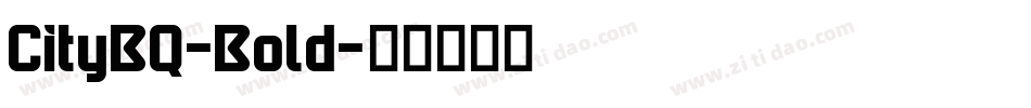 CityBQ-Bold字体转换