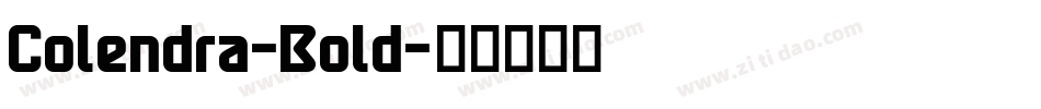Colendra-Bold字体转换