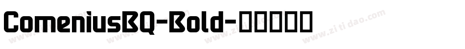 ComeniusBQ-Bold字体转换