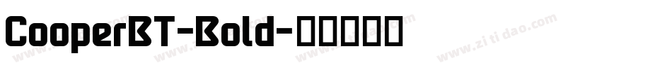 CooperBT-Bold字体转换