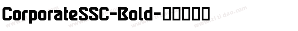 CorporateSSC-Bold字体转换