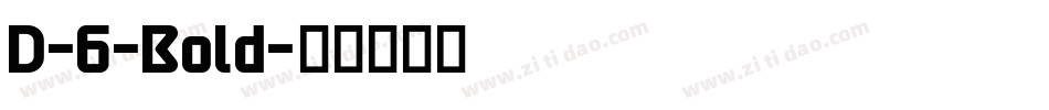 D-6-Bold字体转换