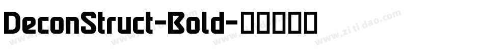 DeconStruct-Bold字体转换