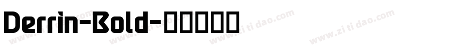 Derrin-Bold字体转换
