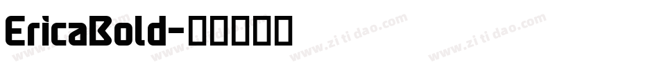 EricaBold字体转换