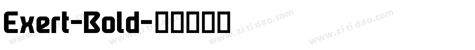 Exert-Bold字体转换