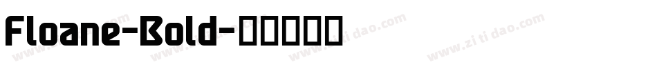 Floane-Bold字体转换