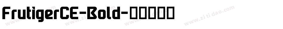 FrutigerCE-Bold字体转换
