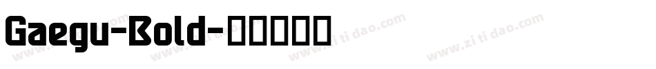 Gaegu-Bold字体转换