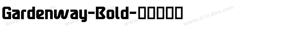 Gardenway-Bold字体转换