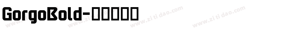 GorgoBold字体转换