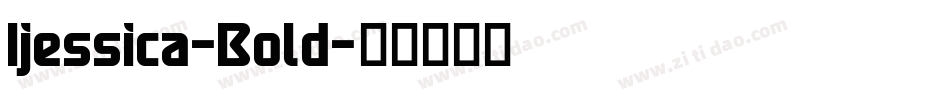 Ijessica-Bold字体转换
