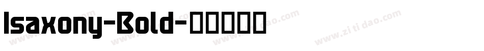 Isaxony-Bold字体转换