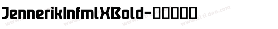 JennerikInfmlXBold字体转换