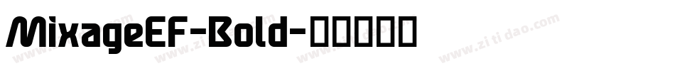MixageEF-Bold字体转换