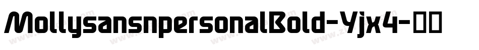 MollysansnpersonalBold-Yjx4字体转换