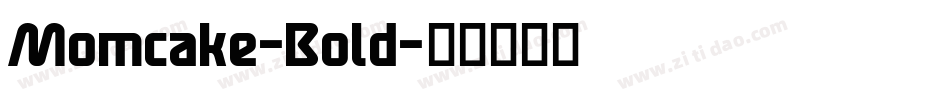 Momcake-Bold字体转换