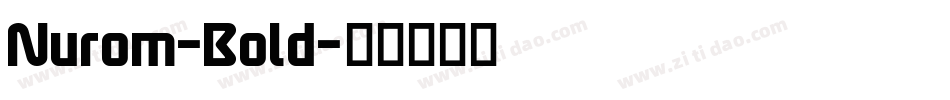 Nurom-Bold字体转换