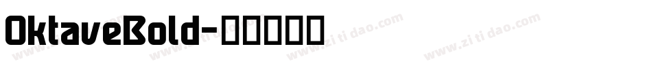 OktaveBold字体转换