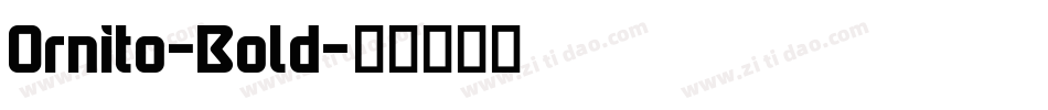Ornito-Bold字体转换
