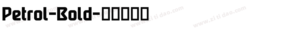 Petrol-Bold字体转换
