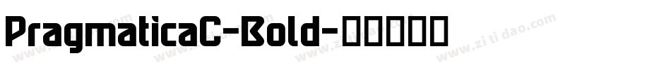 PragmaticaC-Bold字体转换