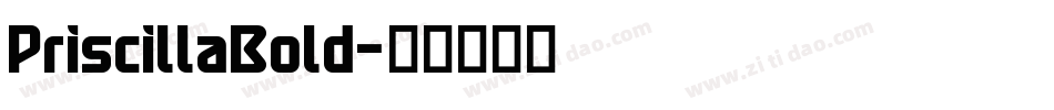 PriscillaBold字体转换