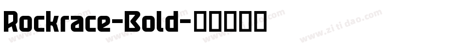 Rockrace-Bold字体转换