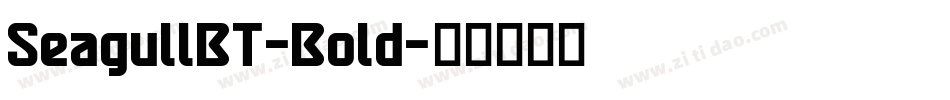 SeagullBT-Bold字体转换