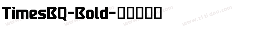 TimesBQ-Bold字体转换