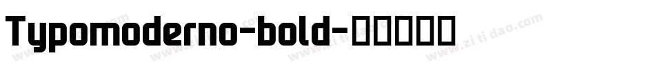 Typomoderno-bold字体转换