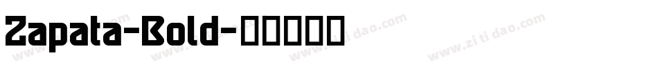 Zapata-Bold字体转换
