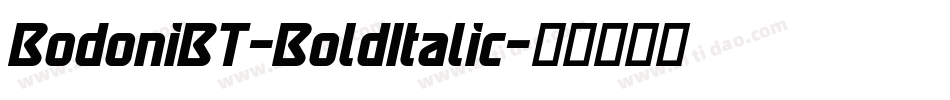 BodoniBT-BoldItalic字体转换