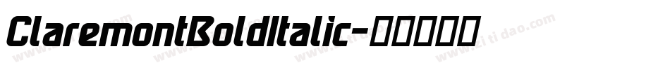 ClaremontBoldItalic字体转换