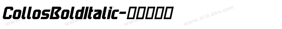 CollosBoldItalic字体转换