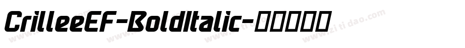 CrilleeEF-BoldItalic字体转换