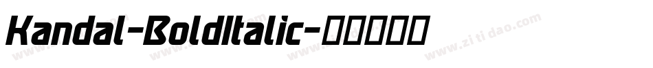Kandal-BoldItalic字体转换