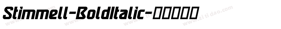 Stimmell-BoldItalic字体转换