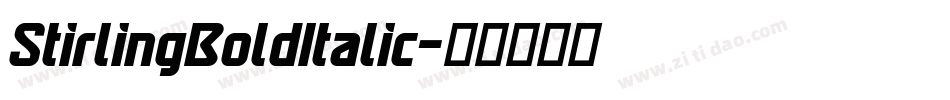 StirlingBoldItalic字体转换 StirlingBoldItalic字体转换