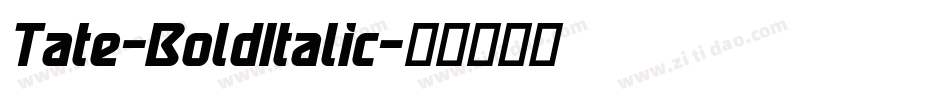 Tate-BoldItalic字体转换