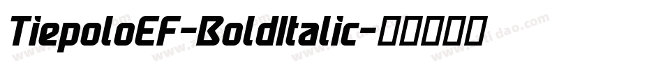 TiepoloEF-BoldItalic字体转换