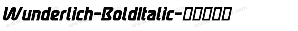 Wunderlich-BoldItalic字体转换